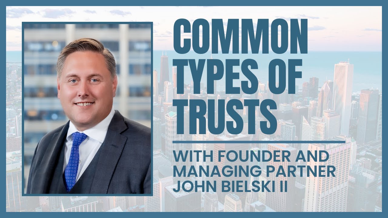 Common types of trusts