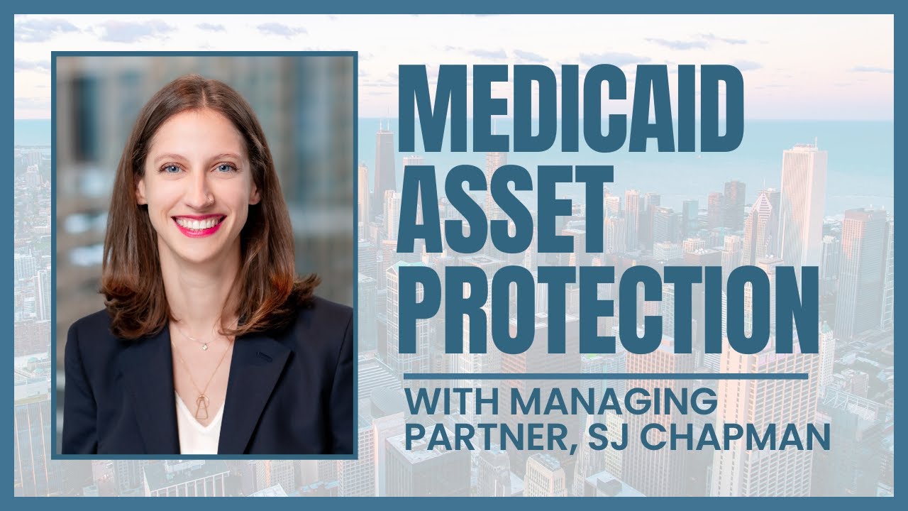 Medicaid Asset Protection